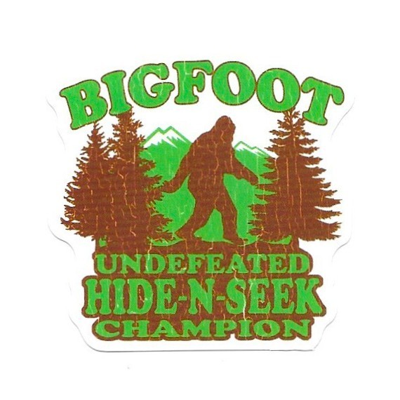 Bigfoot Vinyl Sticker Undefeated Hide N Seek Champion Sasquatch Silhouette